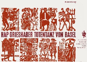 Hap Grieshaber Totentanz von Basel
