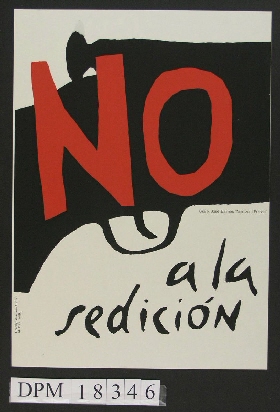 No / a la / sedición / "Nein zum Putsch"